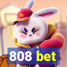 808 bet